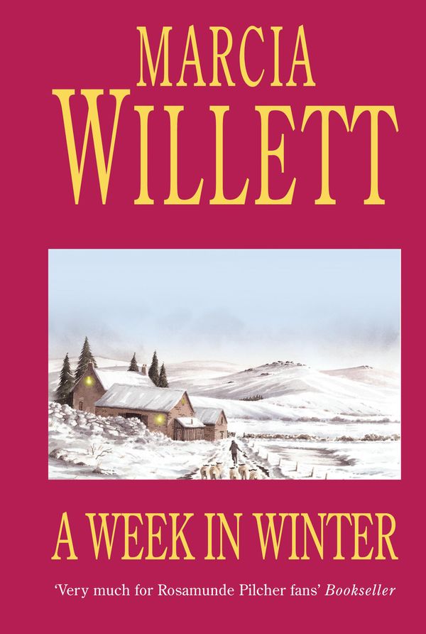 Cover Art for 9780747268376, A Week in Winter: A moving tale of a family in turmoil in the West Country by Marcia Willett