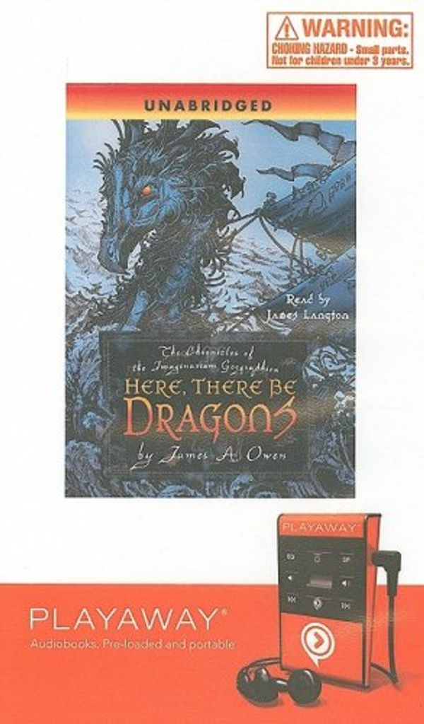 Cover Art for 9781606409596, Here, There Be Dragons by James A. Owen