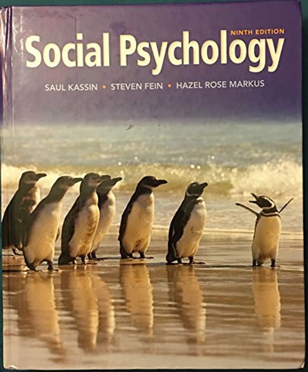 Cover Art for 9781133957751, Social Psychology by Saul Kassin, Steven Fein, Hazel Rose Markus