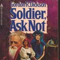 Cover Art for 9780441774180, Soldier, Ask Not by Gordon R. Dickson