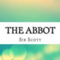 Cover Art for 9781533266576, The Abbot by Sir Walter Scott