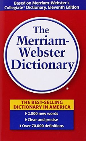 Cover Art for 9780877799306, The Merriam-Webster Dictionary by Merriam Webster