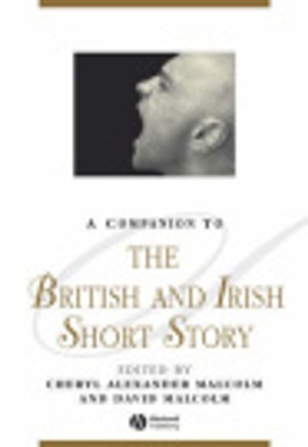 Cover Art for 9781444304770, Companion to the British and Irish Short Story by David Malcolm