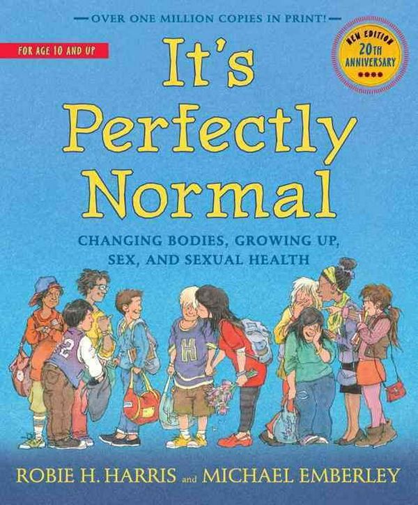 Cover Art for 9780763668723, It's Perfectly Normal by Robie H. Harris