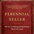 Cover Art for 9781101992142, Perennial Seller by Ryan Holiday
