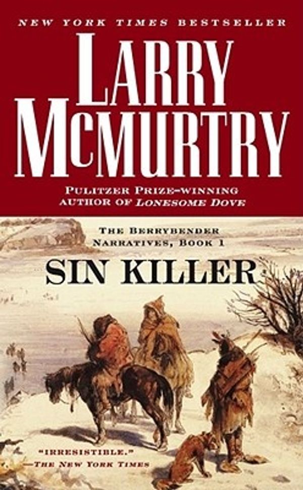 Cover Art for 9780743451413, Sin Killer by Larry McMurtry