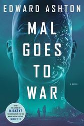 Cover Art for 9781250286314, Mal Goes to War by Edward Ashton