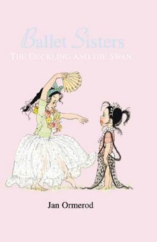 Cover Art for 9781741690231, Duckling and the Swan by Jan Ormerod