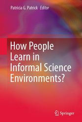 Cover Art for 9783031132902, How People Learn Science in Informal Environments by Patricia G. Patrick