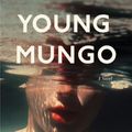Cover Art for 9780802162120, Young Mungo by Douglas Stuart