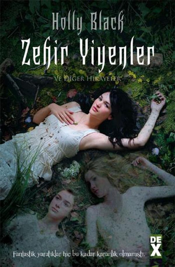 Cover Art for 2789785931058, Zehir Yiyenler ve Diger Hikayeler by Bilge Nihan Zileli Alkim, Holly Black