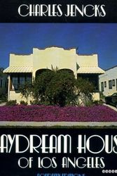Cover Art for 9780856703973, Daydream Houses of Los Angeles by Charles Jencks