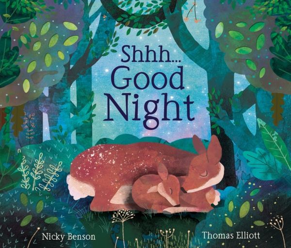 Cover Art for 9781848578388, Shhh...Good Night by Nicky Benson