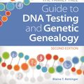 Cover Art for 9781440300585, The Family Tree Guide to DNA Testing and Genetic Genealogy by Blaine T. Bettinger