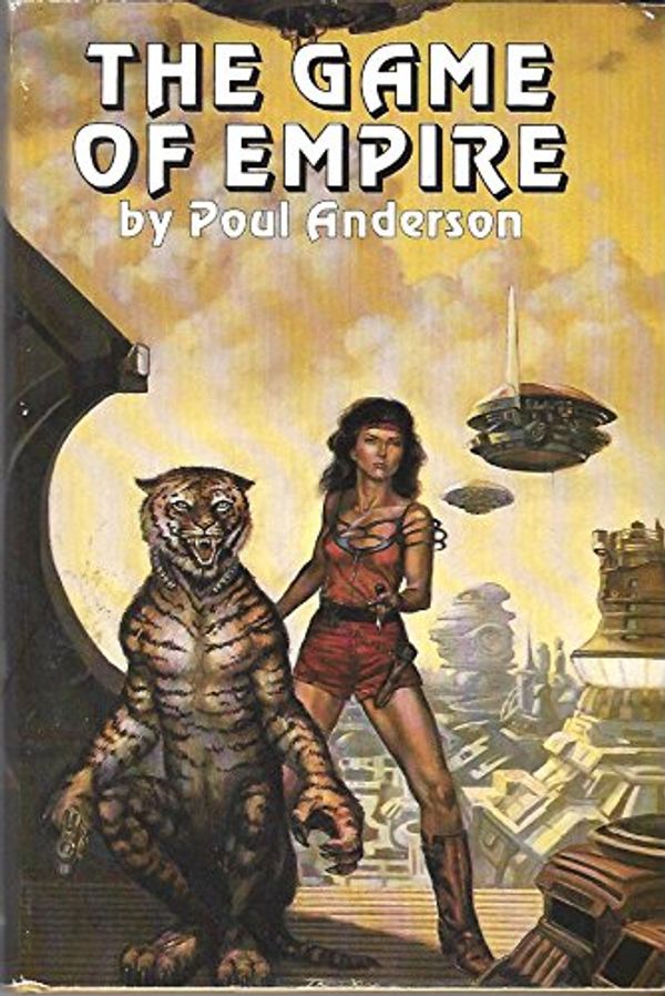 Cover Art for 9780727846846, The Game of Empire by Poul Anderson