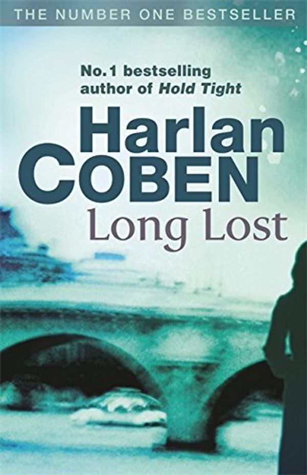 Cover Art for 9781409102274, Long Lost by Harlan Coben