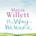 Cover Art for 9781407036489, The Way We Were by Marcia Willett