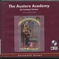 Cover Art for 9781402537370, The Austere Academy (Unabridged Cds) by Lemony Snicket