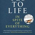 Cover Art for B07XB4BDK1, Yes To Life In Spite of Everything by Viktor E. Frankl