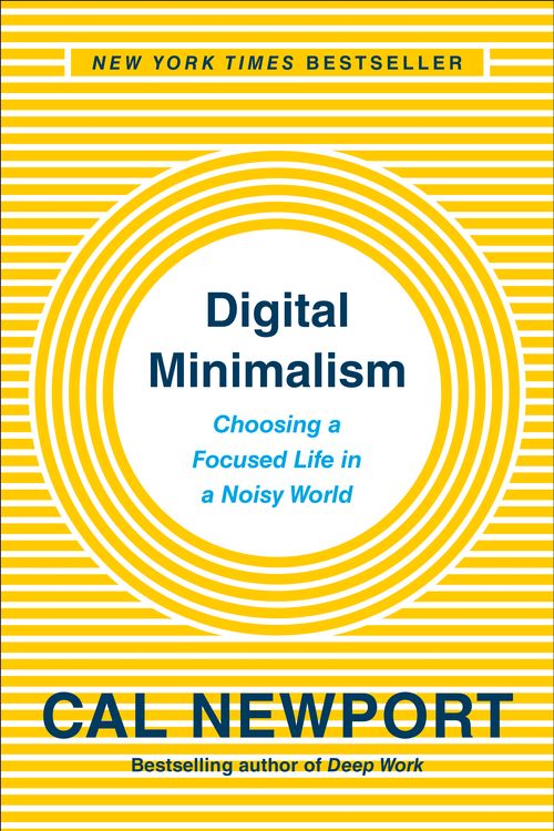 Cover Art for 9780525536512, Digital MinimalismOn Living Better With Less Technology by Cal Newport