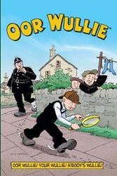 Cover Art for 9781845356422, Oor Wullie Annual 2018 by Parragon Books Ltd