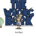 Cover Art for 9781743810590, Wrong Book Big Book by Nick Bland