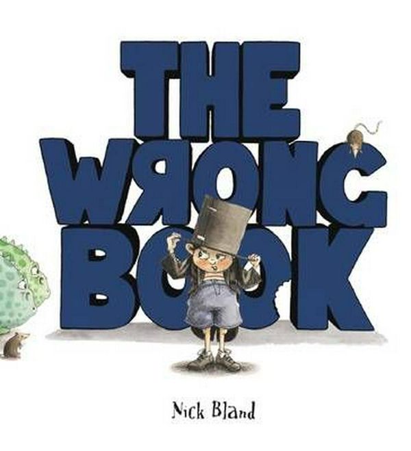 Cover Art for 9781743810590, Wrong Book Big Book by Nick Bland