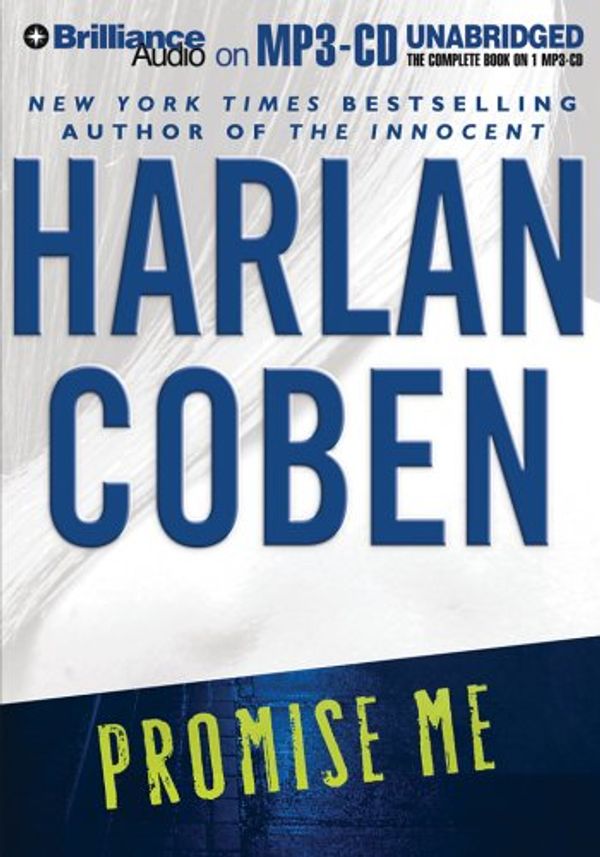 Cover Art for 9781597376297, Promise Me by Harlan Coben