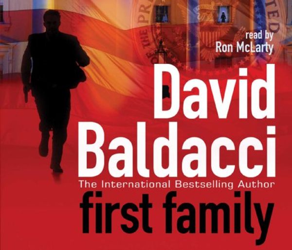 Cover Art for 9780230735934, First Family by David Baldacci