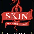 Cover Art for 9780141310343, Skin and Other Stories by Roald Dahl