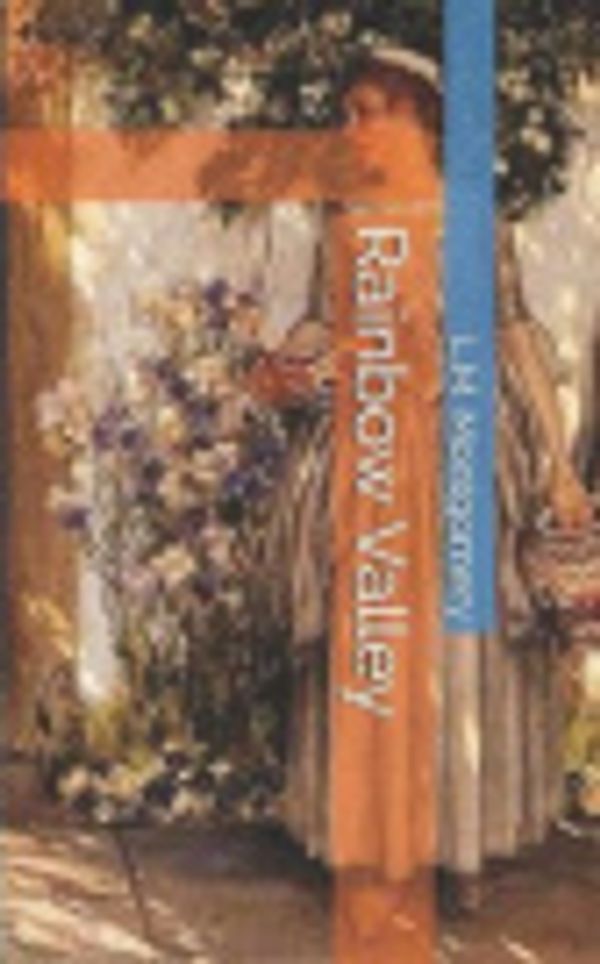 Cover Art for 9781080722327, Rainbow Valley by Lucy Maud Montgomery