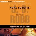 Cover Art for 9781423304739, Memory in Death by J. D. Robb