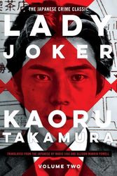 Cover Art for 9781641293938, Lady Joker, Volume 2 by Kaoru Takamura, Allison Markin Powell, Marie Iida