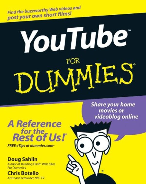 Cover Art for 9780470278819, YouTube For Dummies by Doug Sahlin, Chris Botello