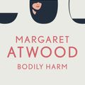 Cover Art for 9780385491075, Bodily Harm by Margaret Atwood