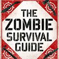 Cover Art for B07H2QLM3H, The Zombie Survival Guide: Complete Protection from the Living Dead by Max Brooks