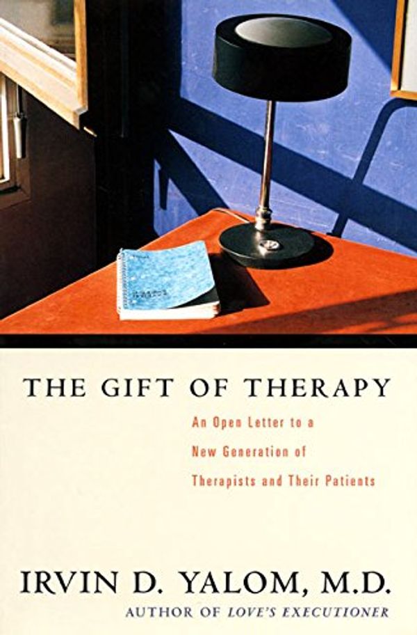 Cover Art for 9780066214405, The Gift of Therapy by Irvin D. Yalom