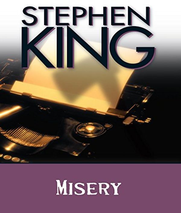 Cover Art for 9781598878745, Misery by Stephen King