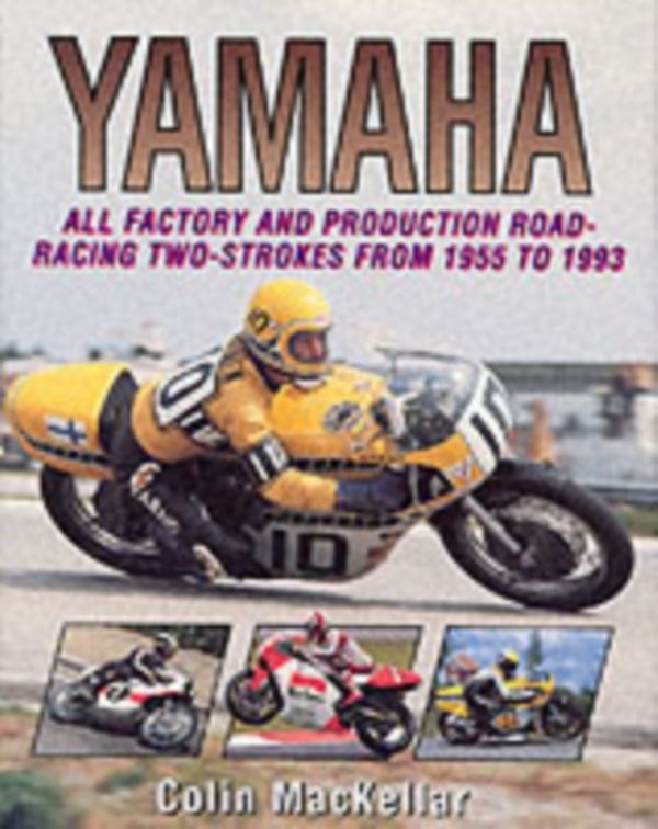 Cover Art for 9781852239206, Yamaha by Colin MacKellar