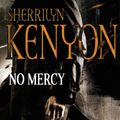 Cover Art for 9780748116553, No Mercy by Sherrilyn Kenyon