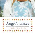 Cover Art for 9781442402966, Angel's Grace by Tracey Baptiste