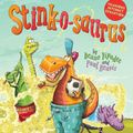 Cover Art for 9781407196596, Stink-o-saurus (PB) by Deano Yipadee