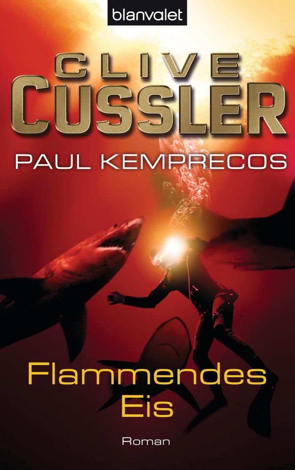 Cover Art for 9783641132699, Flammendes Eis by Clive Cussler, Paul Kemprecos