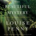 Cover Art for 9781427226105, The Beautiful Mystery by Louise Penny