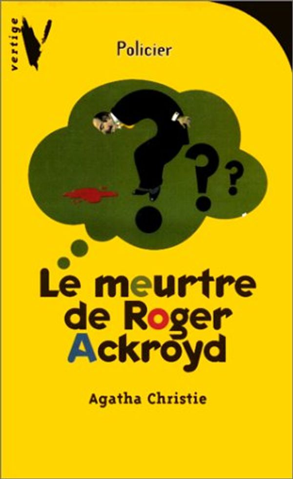 Cover Art for 9782012096011, Le Meurtre de Roger Ackroyd by Agatha Christie