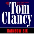 Cover Art for 9781101002292, Rainbow Six by Tom Clancy