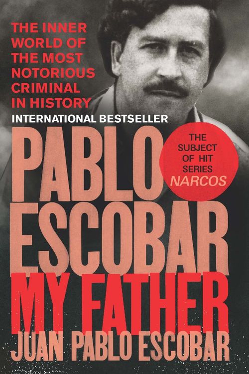 Cover Art for 9781785035142, Pablo Escobar by Juan Pablo Escobar