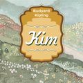 Cover Art for 1230000346610, Kim by Rudyard Kipling