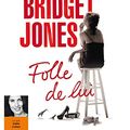 Cover Art for 9782356418418, Bridget Jones - Folle de lui: Livre audio 1 CD MP3 (Littérature) by MS Helen Fielding, Odile Cohen, Francoise Sorbier