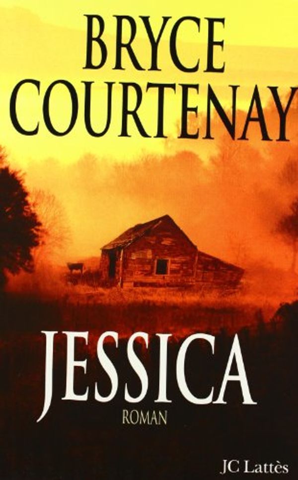 Cover Art for 9782709621311, Jessica by Bryce Courtenay